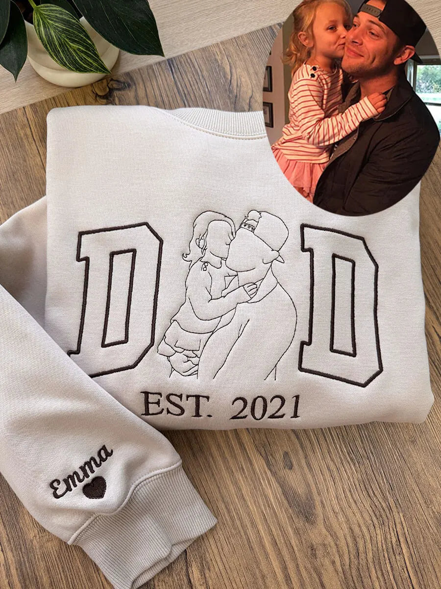 Custom Embroidered Dad Photo Outline Est Sweatshirt/Hoodie