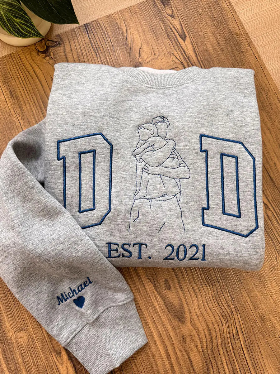 Custom Embroidered Dad Photo Outline Est Sweatshirt/Hoodie