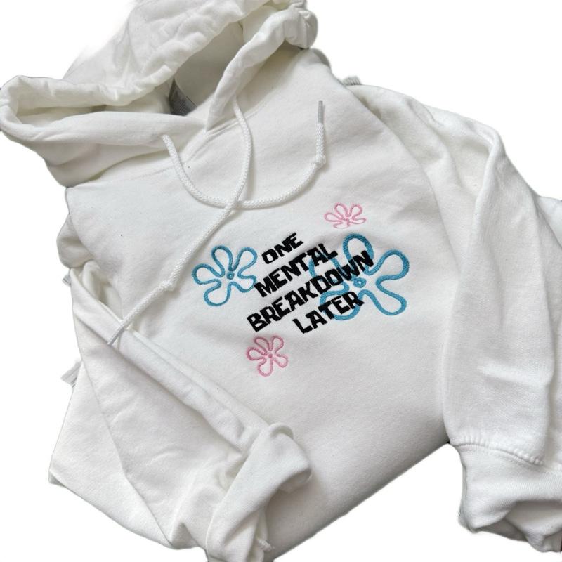 One Mental Breakdown Embroidered Sweatshirt