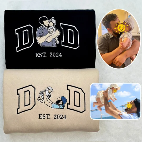 Custom Embroidered Dad Photo Est Sweatshirt/Hoodie