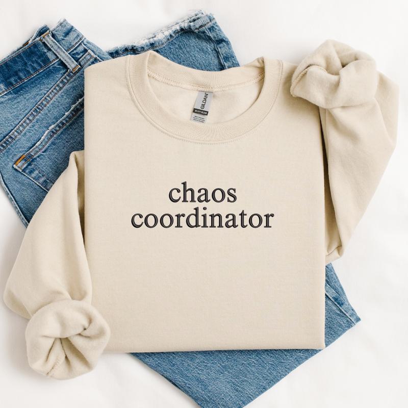 Chaos Coordinator Embroidered Sweatshirt