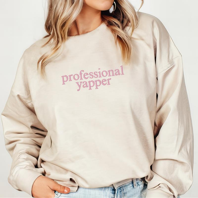 Professional Yapper Embroidered Sweatshirt