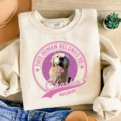 Human Belongs To Dog Cat Personalized Custom Pet Photo T-Shirt / Sweatshirt / Hoodie
